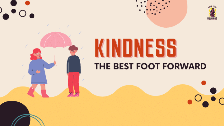 Why you should be kind