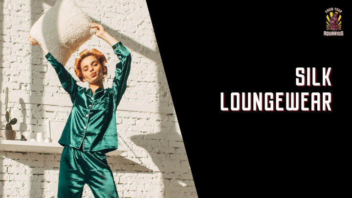 Silk Loungewear